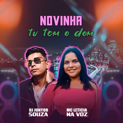 Novinha Tu Tem o Dom - Single