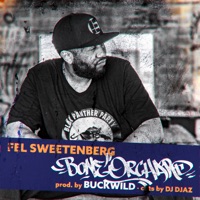 Bone Orchard - Single - Fel Sweetenberg & BUCKWILD