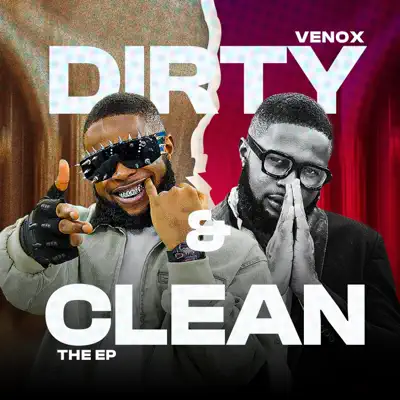 Listen to Dirty & Clean by Venox