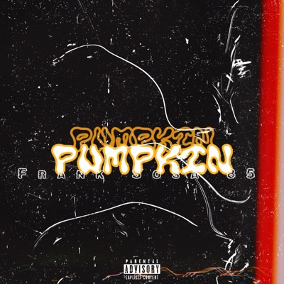 PUMPKIN - Single