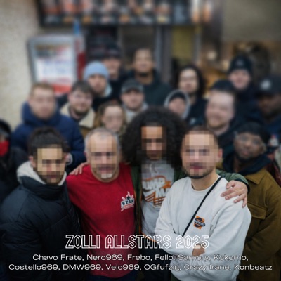 Zolli Allstars 2025 (feat. Nero969, Frebo, Fello, Samory, Costello969, DMW969, Kokomo, Velo969, ogfufzig, Crazy Irano & Konbeatz) - Single