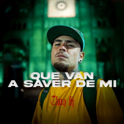 Que Van a Saber de Mi - Single