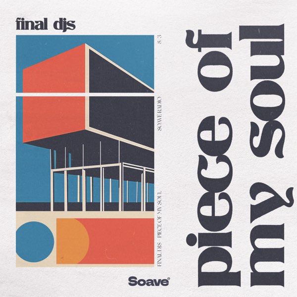 Piece of My Soul - Single - Album by Final DJs - Apple Music