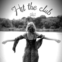 Hit the club - Single - CELI