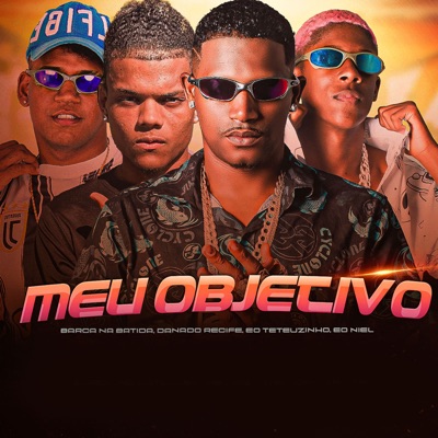 Meu Objetivo (feat. eo Niel) - Single