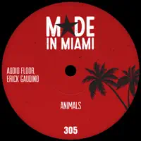 Animals — Audio Floor & Erick Gaudino