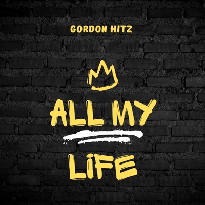 All My Life - Single