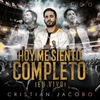 Hoy Me Siento Completo (En Vivo) - Single - Jary Franco & Cristian Jacobo