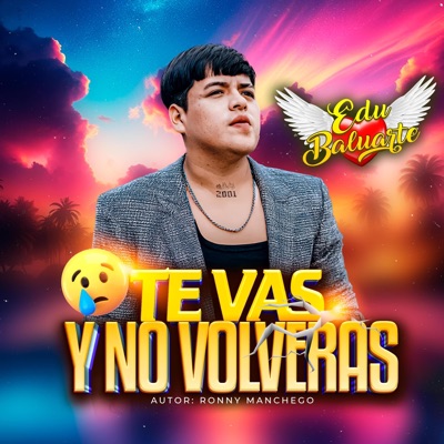 JEANSA STUDIOS™ - TE VAS Y NO VOLVERAS (EDU BALUARTE)