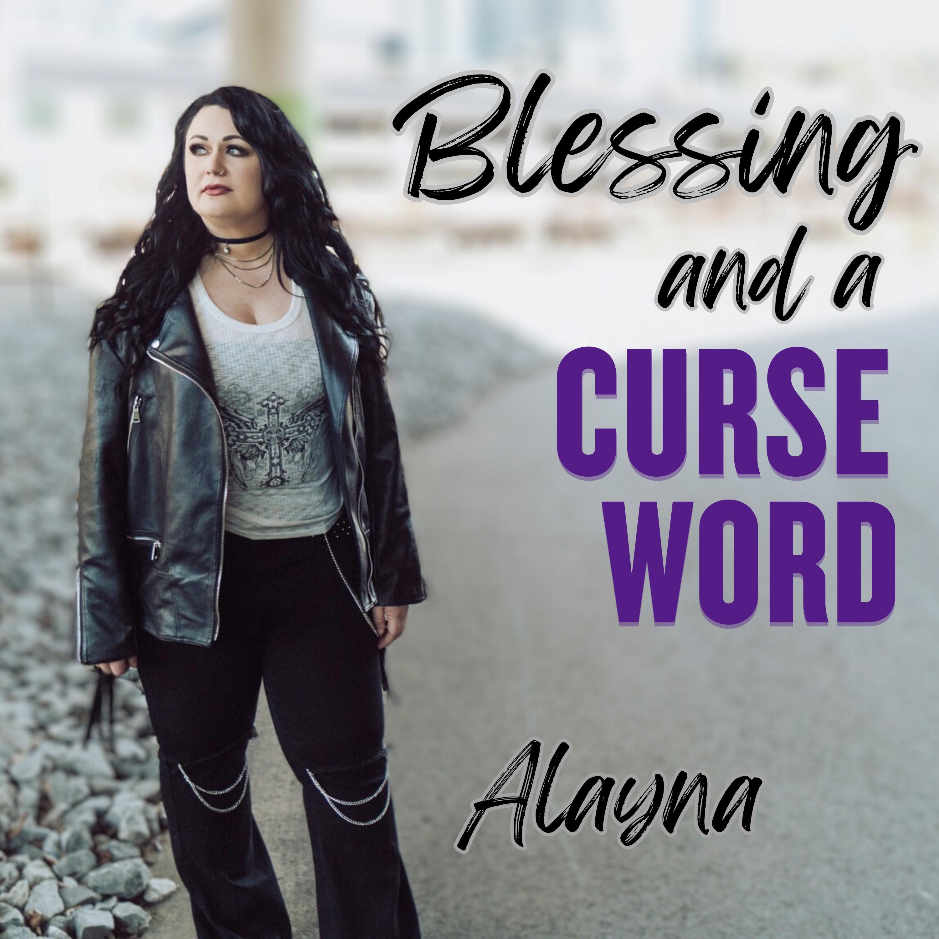 Blessing and a Curse Word - Single