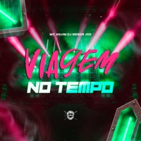 Viagem no Tempo - Single - Mc Anjim