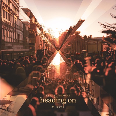 Heading on (feat. Buwa) - Single
