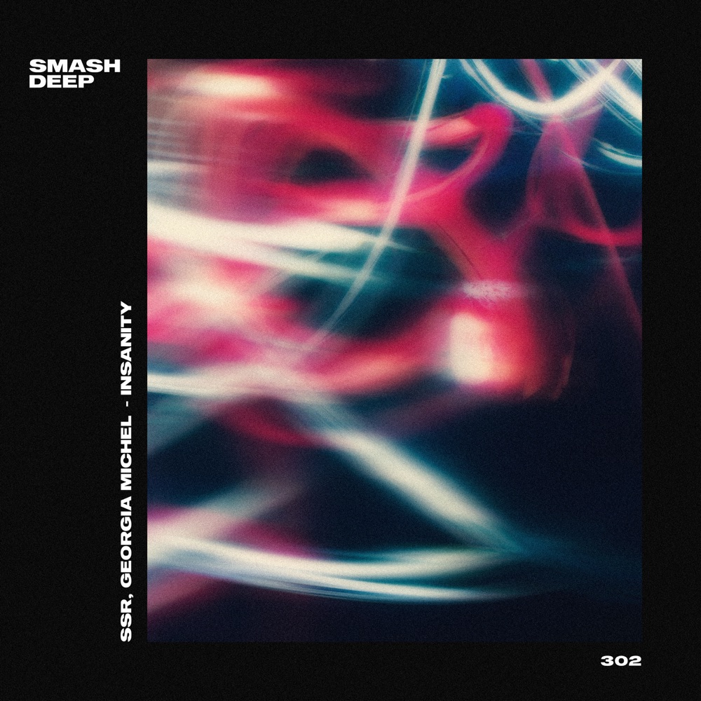 Обложка альбома «Insanity - Single» — SSR & Georgia Michel
