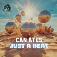 Just a Beat - Single - Can Ates