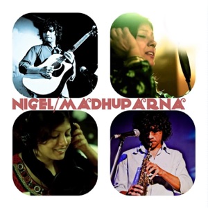 Nigel / Madhuparna - Single