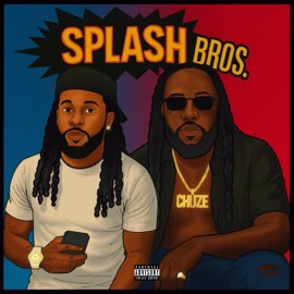 Splash Chuze Capo & Dee Munna