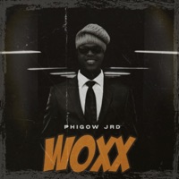 Woxx - Single - Phigow Jrd