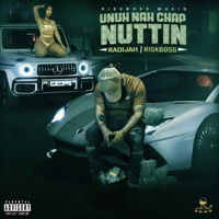 Unuh Nah Chap Ntn - Single - Radijah & Riskboss