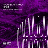 Light - EP - Michael Mashkov & Minicied