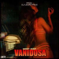 Vanidosa (feat. DJ Leury prod) - Single - Moet King el Negro