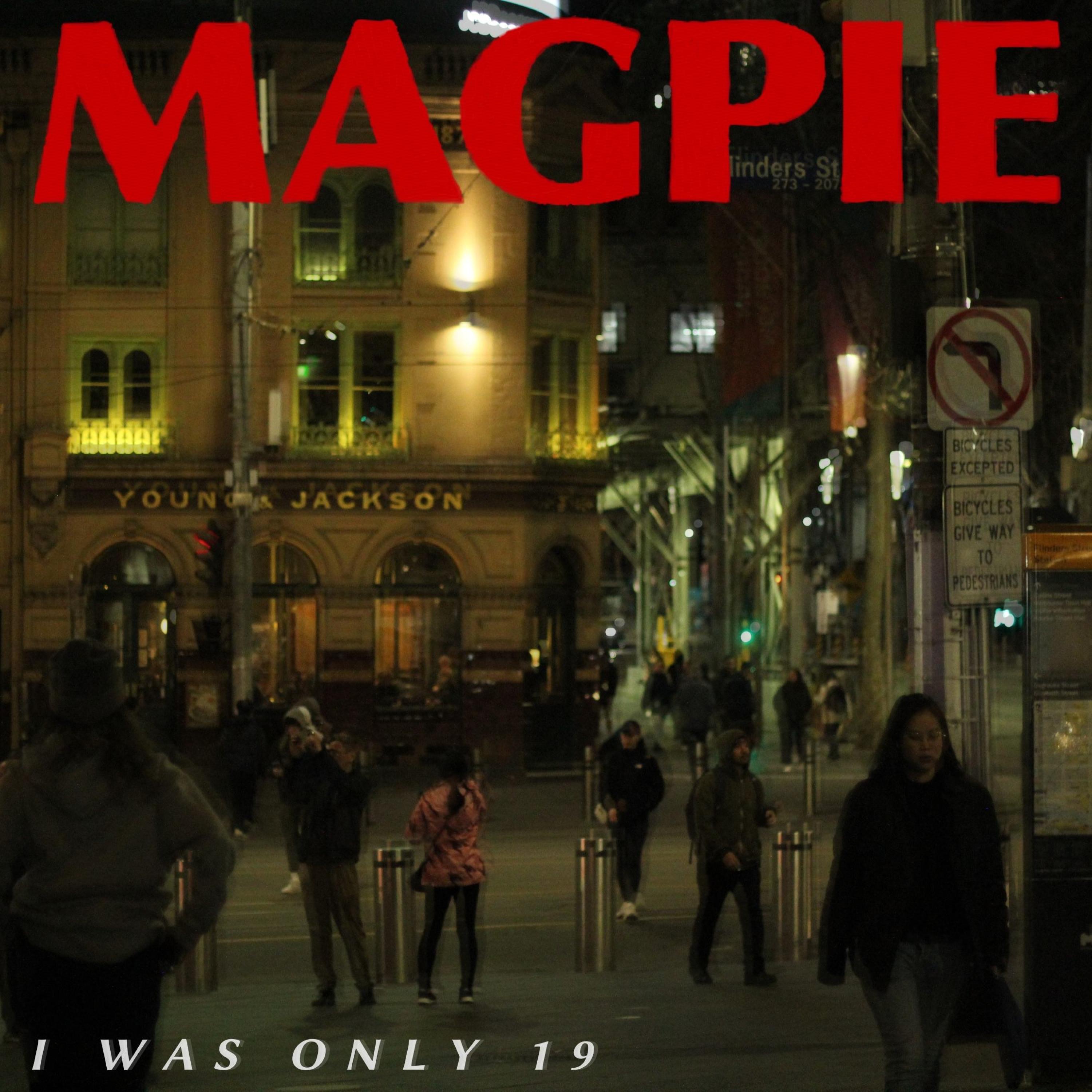 I WAS ONLY 19 - Single