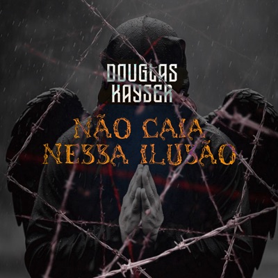 Não Caia Nessa Ilusão - Single