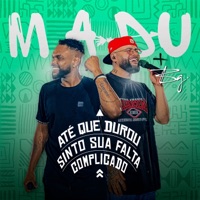Até Que Durou / Sinto Sua Falta / Complicado (Ao Vivo) - Single - Vitor Madu & BG
