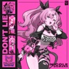 Don't Lie! - Single