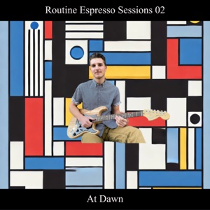 Routine Espresso Sessions 02 (DJ Mix)