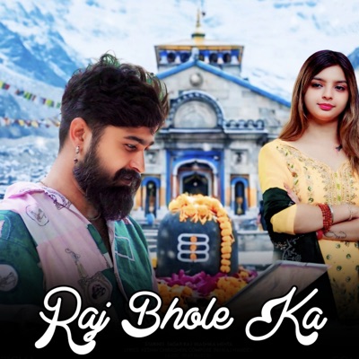 Raj Bhole Ka - Single