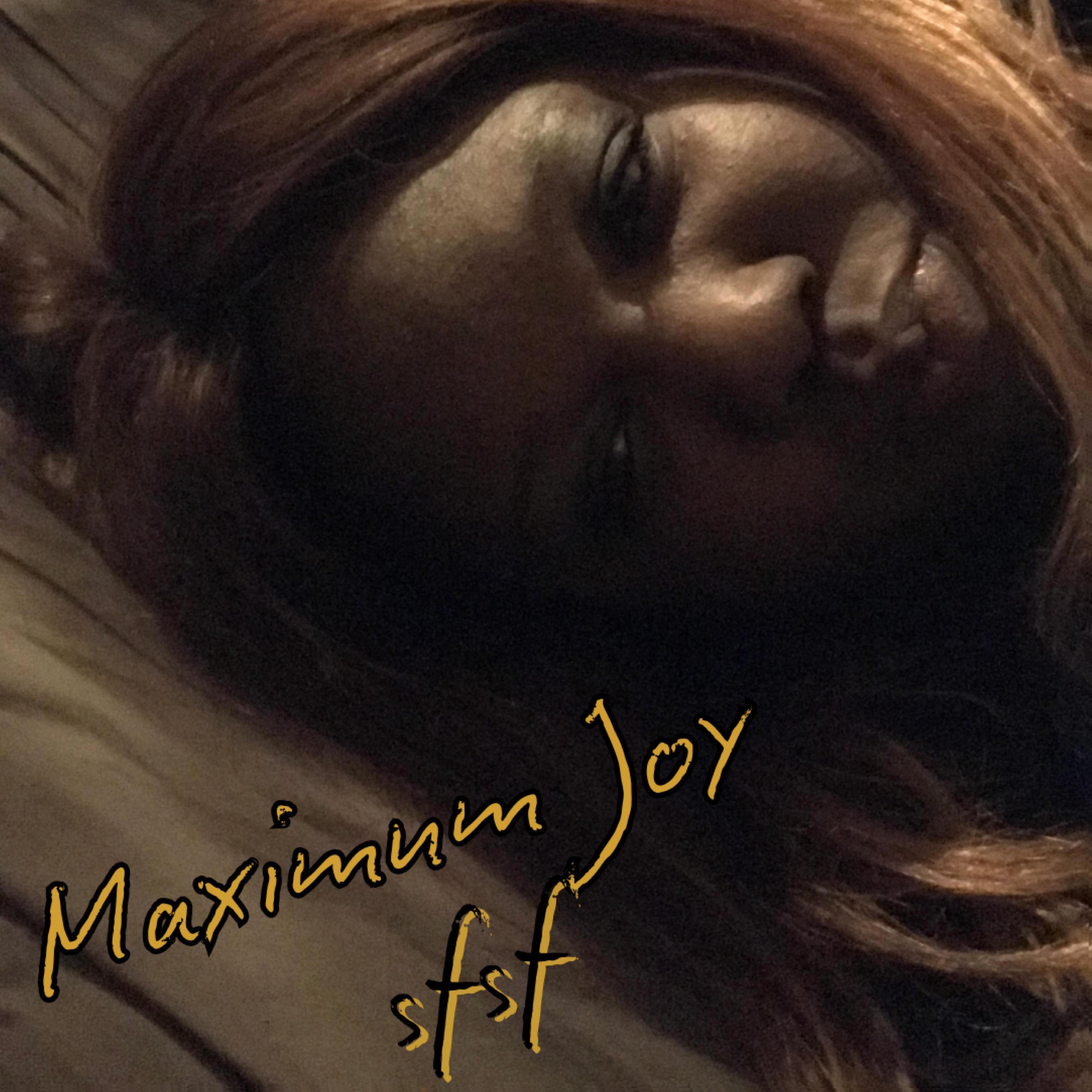 Maximum Joy - EP