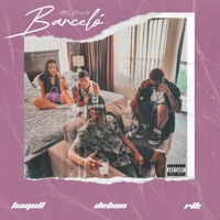 Barceló (with Debon) - Single - Haquil & Rik