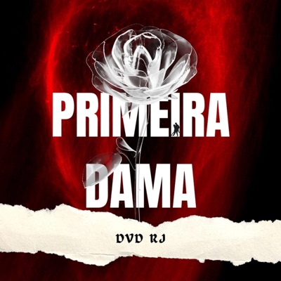 Primeira Dama - Single