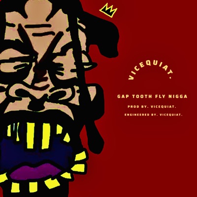 GAP TOOTH FLY NIGGA - Single