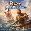 Agrupación Luz Divina - Pedro Rema Mar Adentro