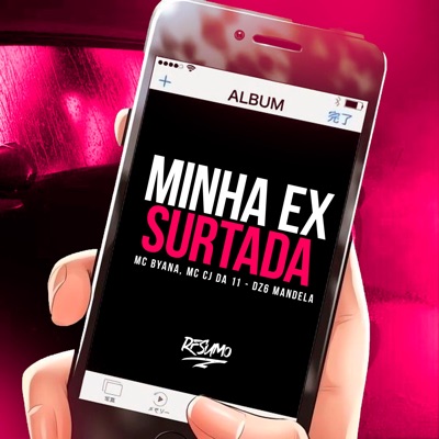 Minha Ex Surtada - Single