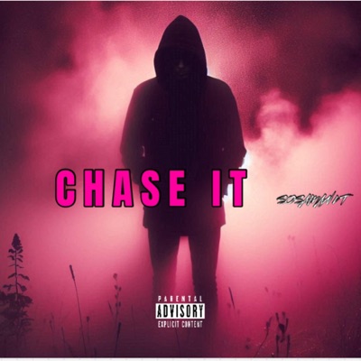 CHASE IT - Single