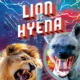 Lion vs. Hyena: Predator vs. Predator (Unabridged)