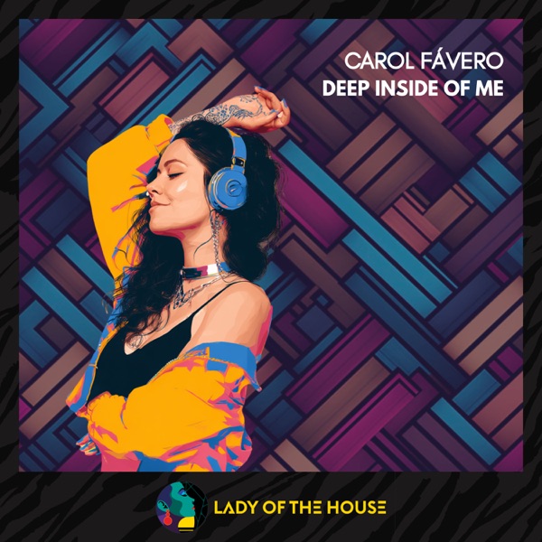 Carol Fávero - Deep Inside Of Me