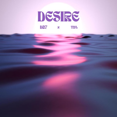 Desire - Single