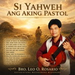 SI YAHWEH ANG AKING PASTOL