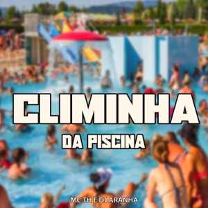 Climinha da Piscina