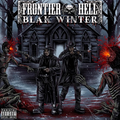FRONTIER HELL: BLAK WINTER