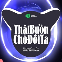 Thật Buồn Cho Đôi Ta - MUS Remix - Single - HHD & Quang Ch? L?m