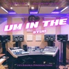 Um in the Stud (feat. Andrigator) - Single