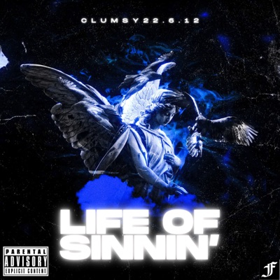 Life Of Sinnin' - Single