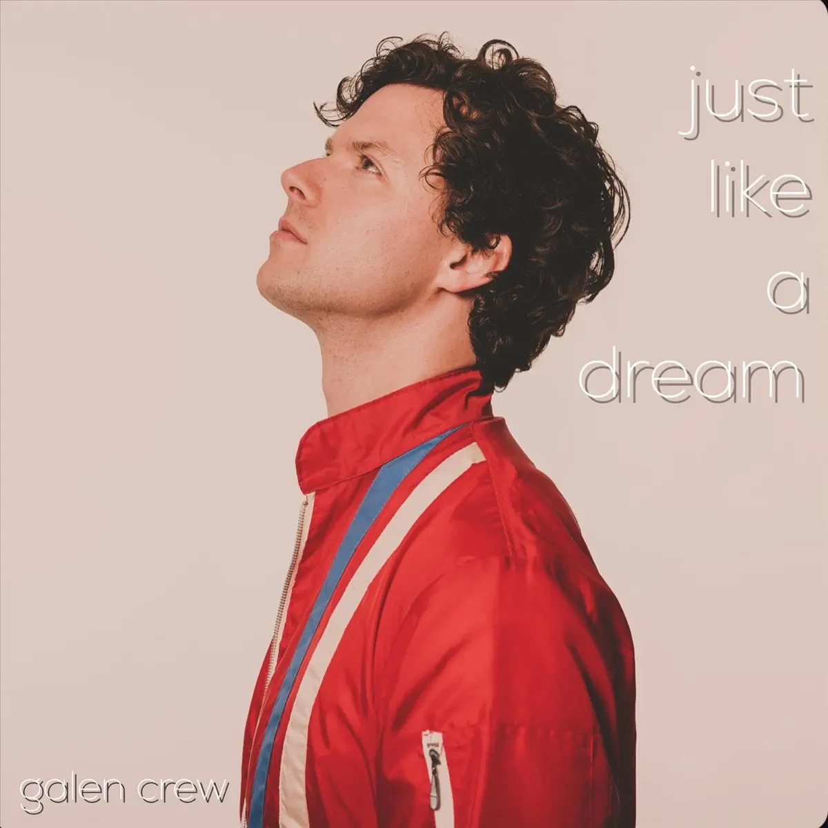 Galen Crew - Just Like a Dream - Single (2024) [iTunes Plus AAC M4A]-新房子