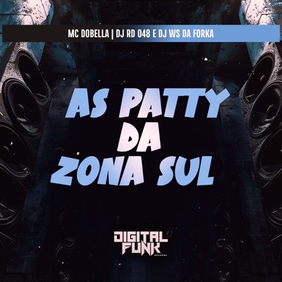 As Patty da Zona Sul - Single