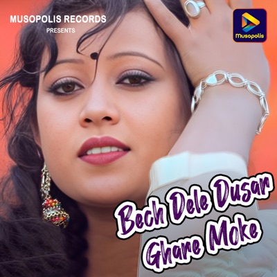 Bech Dele Dusar Ghare Moke - Single