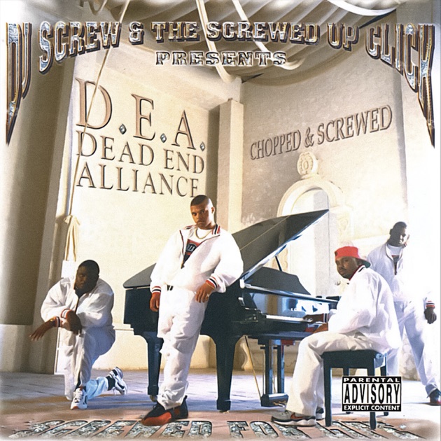 洋楽 DEAD END ALLIANCE DJ screw DJ Screw and Screwed Up Click Presents: Screwed For Life